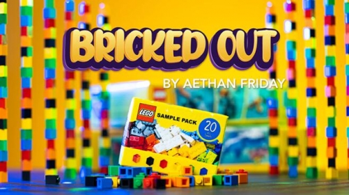 Aethan Friday - Bricked Out