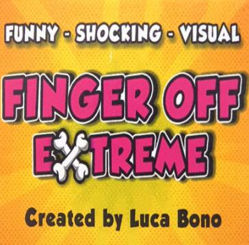 Finger Off Extreme by Luca Bono