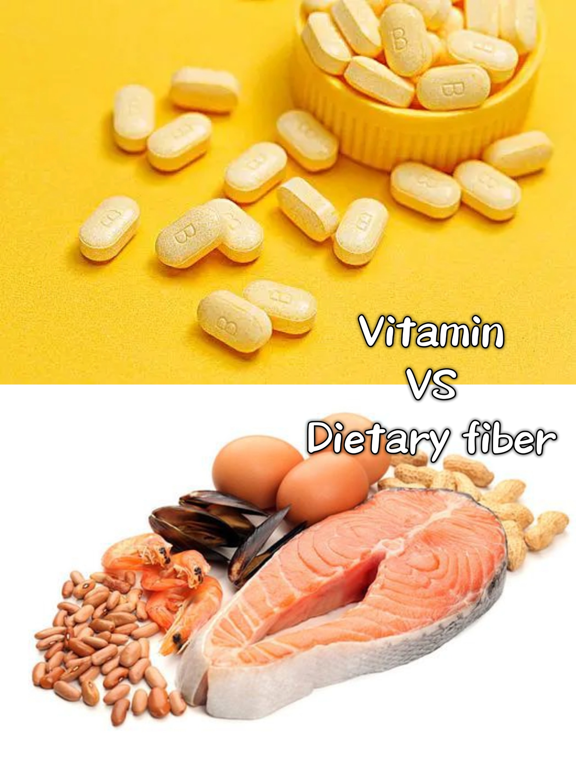 Vitamin VS Dietary fiber