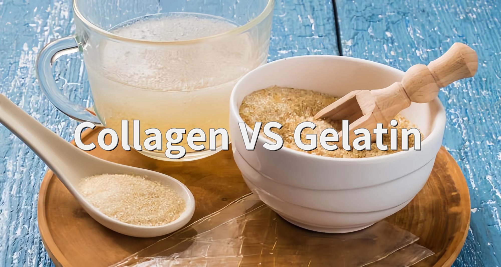 Collagen VS Gelatin