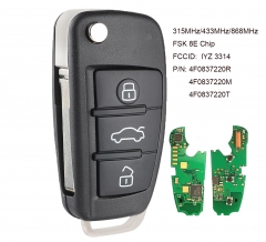 Remote Car Key Fob Control FSK 315MHz/434MHz/868MHz 8E Chip for Audi A6 S6 Q7 2004-2015 FCCID: IYZ 3314 P/N: 4F0837220R 4F0837220M 4F0837220T