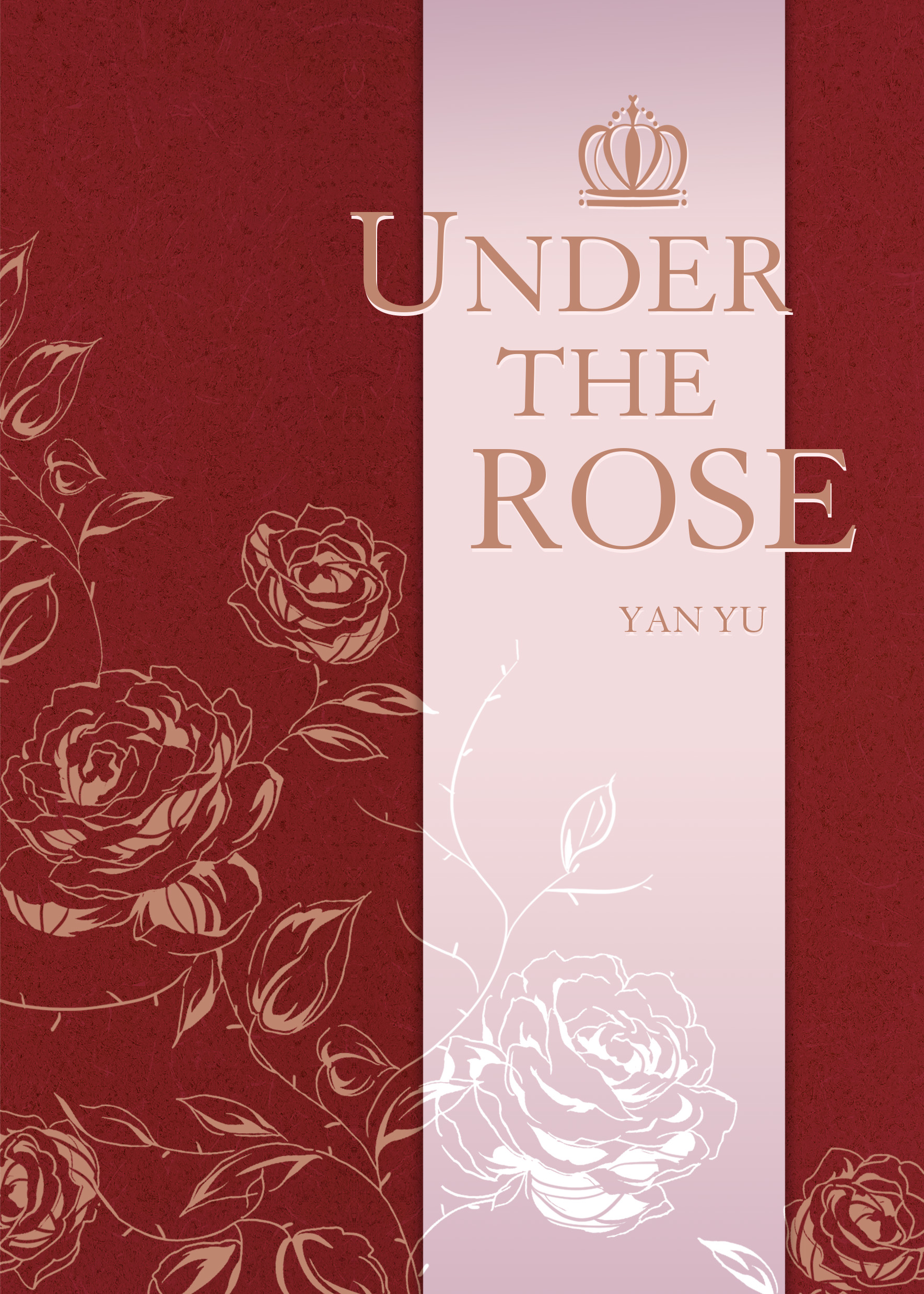 Under the rose