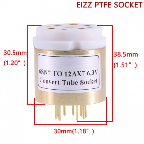 1PC 6SN7 TO 12AX7 6.3V Vacuum Tube Amplifier Convert Socket Adapter Copper shell+EIZZ PTFE Socket C