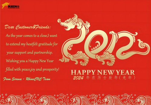 Happy Holiday of 2024 New Year from Rhino CNC Group