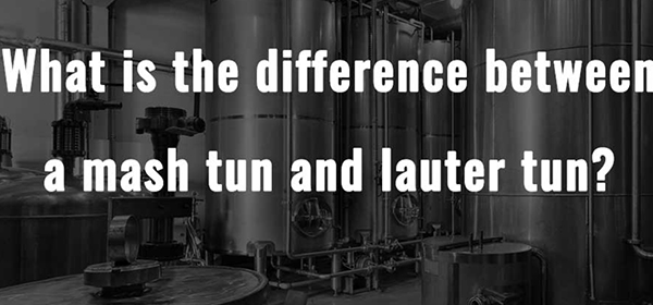 Difference between lauter tun and mash tun