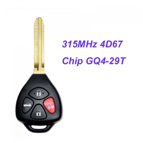 MK190035  3+1 Button 315MHz Remote Control Key Fob for T-oyota Corolla Avalon  4D67 Chip GQ4-29T