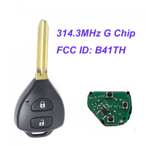 MK190031   2 Button 314.3MHz Remote Control Car Key Fob for T-oyota Hilux Yaris 2012 2013  G Chip FCC ID: B41TH