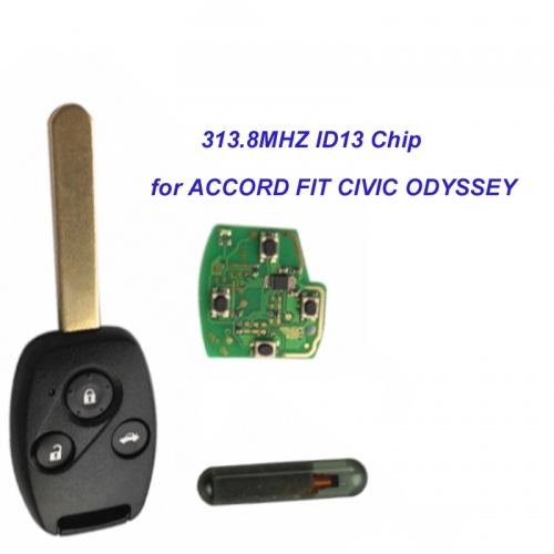 MK180043 3 Button Remote Key Head Key 313.8MHZ with Separate ID13 chip for 2003-2007 Honda FIT CIVIC O-DYSSEY Auto Car Keys