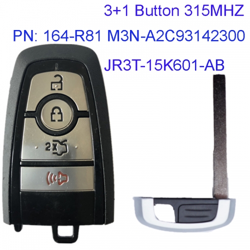 MK160046   315MHZ 3+1 Button Smart Key for Ford Mustang Proximity Keyless Key Fob PN: 164-R81 M3N-A2C93142300