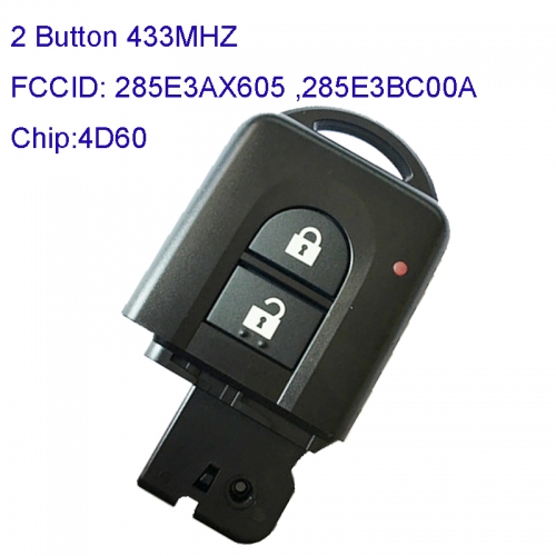 MK210072  2 Button 433MHZ Smart Key Control for N-issan MICRA TIIDA SEDAN (SC11X) 2007 Part  No 285E3AX605 285E3BC00A with 4D60 Chip