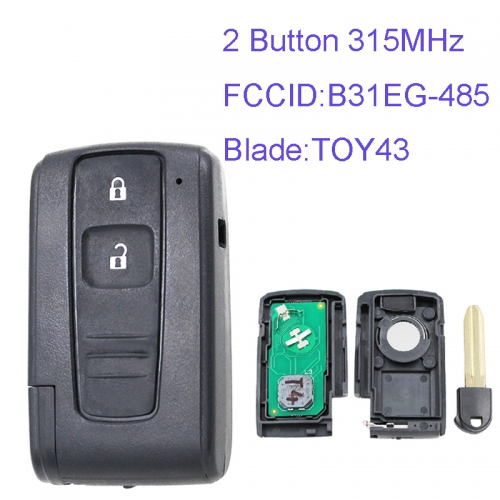MK190105 2 Button 315MHz Smart Key for T-oyota Prius 2004-2009 FCC ID B31EG-485 MOZB31EG TOY43