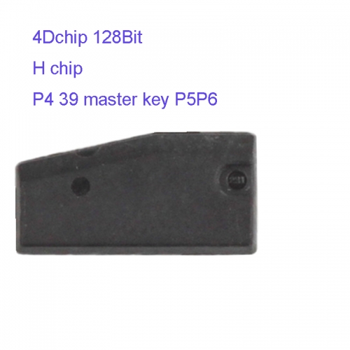 FC300021 Blank key H chip 4D chip 128Bit P4：39 master key P5P6 lock open Car Key Chip Replacement