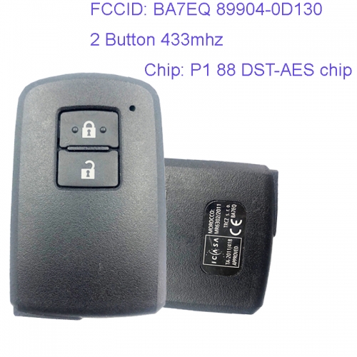 MK190139 2 Button 433mhz Smart Key Smart Card for T-oyota Yaris Auris BA7EQ 89904-0D130 P1 88 DST-AES chip Remote Keyless Go Proximity Key
