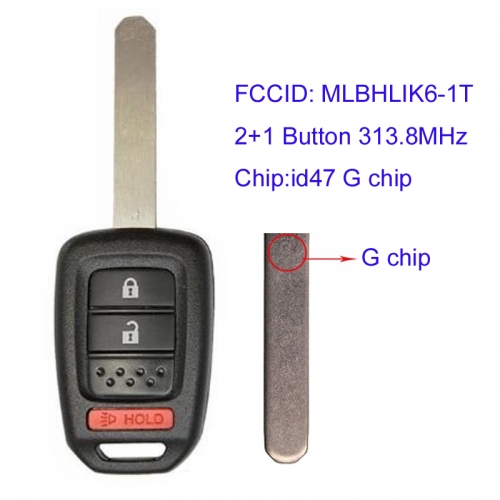 MK180116 2+1 Button 313.8MHz Head Key for H-onda Crosstour CR-V Auto Key Remote with 47 Chip FCCID MLBHLIK6-1T