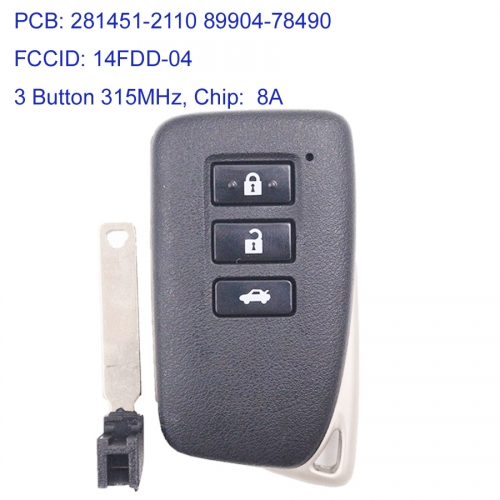 MK490013 3 Button 315MHz Smart Key for Lexus NX keyless Car Key Fob Remote Control with 8A Chip PCB 281451-2110 89904-78490 FCCID 14FDD-04