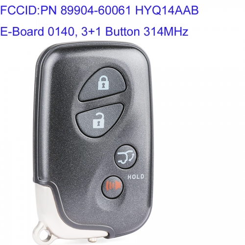 MK490035 3+1 Button 314MHz Smart Key for Lexus LX570 2008-2016 PN 89904-60061 HYQ14AAB E-Board 0140 Keyless Go Entry Key