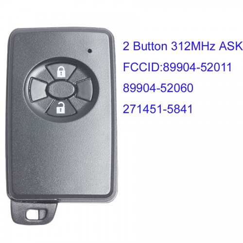 MK190170  2 Button 312MHz ASK Smart Key for T-oyota Vitz Ractis IST 2005+ Tacoma Auto Car Key 89904-52011 89904-52060 271451-5841 Keyless Go 4D71 Chip