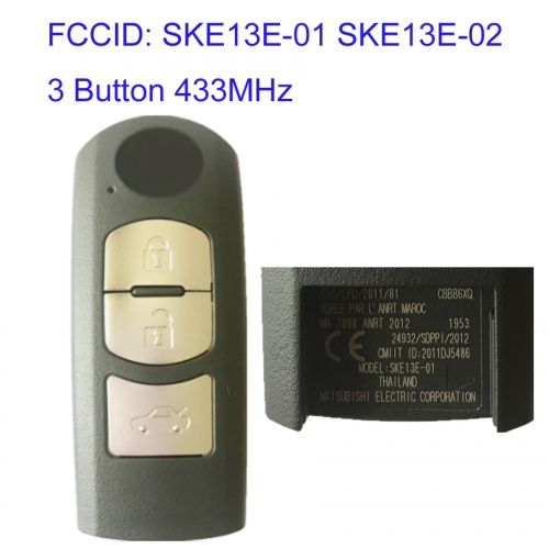 MK540032 3 Button 433MHz Smart Key Control for Mazda 2013-2019 CX-3 CX-5 Axela Atenza Remote Auto Car Key Fob SKE13E-01 SKE13E-02