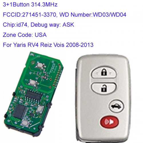 MK190191 3 +1 Button 314.3MHz Smart Key for T-oyota Yaris RV4 Reiz Vois 2008-2013 Auto Car Key Fob 271451-3370-USA Smart Card