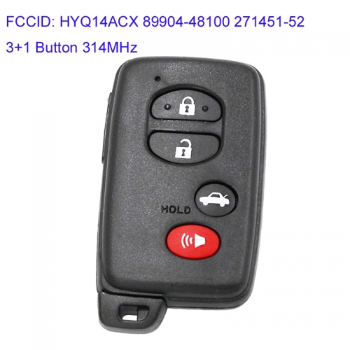 MK190183 3+1 Button 314MHz Smart Key for T-oyota Rav4 Highlander Land Cruiser 2007+ Auto Car Key Fob HYQ14ACX 89904-48100  271451-5290 Keyless Go