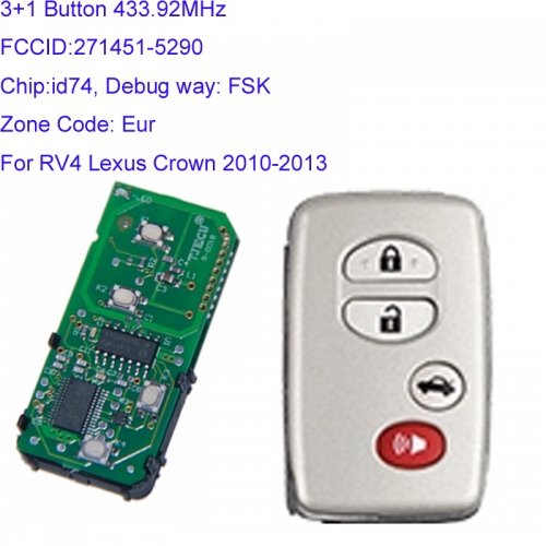 MK190187 3+1 Button 433.92MHz Smart Key for T-oyota RV4 Lexus Crown 2010-2013 Auto Car Key Fob 271451-5290-Eur Smart Card