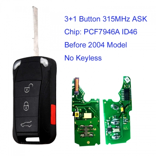 MK470030 3+1 Button 315MHz ASK Flip Key for P-orsche Cayenne Cayenne 2002 2003 Before 2004 with PCF7946A Chip No Keyless