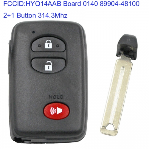 MK190239 2+1 Button 314.3Mhz Smart Key for T-oyota RAV4 Prius Auto Car Key Keyless Go Entry Fob HYQ14AAB Board 0140 89904-48100