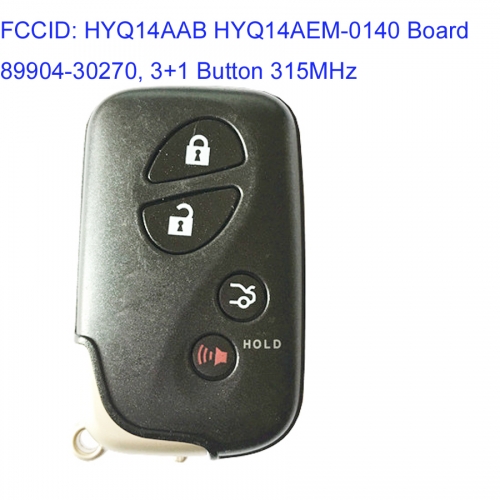 MK490040 3+1 Button 315MHz Smart Key for Lexus ES GS IS LS GS460 LS460 2006+ Keyless Go Entry Fob HYQ14AAB HYQ14AEM-0140 Board 89904-30270