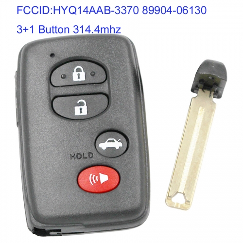 MK190236 3+1 Button 314.4mhz Smart Key for T-oyota Camry Corolla Avalon 2009-2014 Auto Car Key Keyless Go Entry Fob HYQ14AAB-3370  89904-06130