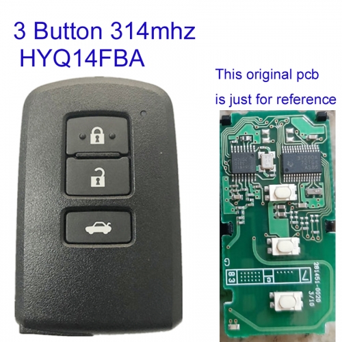 MK190244 3 Button 314mhz Smart Key Smart Card for T-oyota HYQ14FBA 0020 Board Remote Keyless Go Proximity Key