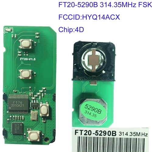MK490065 314.35MHz FT20-5290B Lonsdor  Smart Key PCB For T-oyota PCB HYQ14ACX 89904-47230 89904-47371