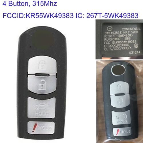 MK540051 4 Button 315MHZ Smart Key for Mazda 6 KR55WK49383(VDO system) Keyless Go KR55WK49383 IC: 267T-5WK49383