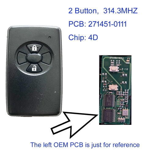 MK190302 2 Button 314.3mhz Smart Key for T-oyota 271451-0111 4D Chip Keyless GO Proximity Key
