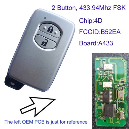 MK190315 2 Button 433.94mhz Smart Key for T-oyota 4D Chip Keyless GO Proximity Key B52EA A433 Board