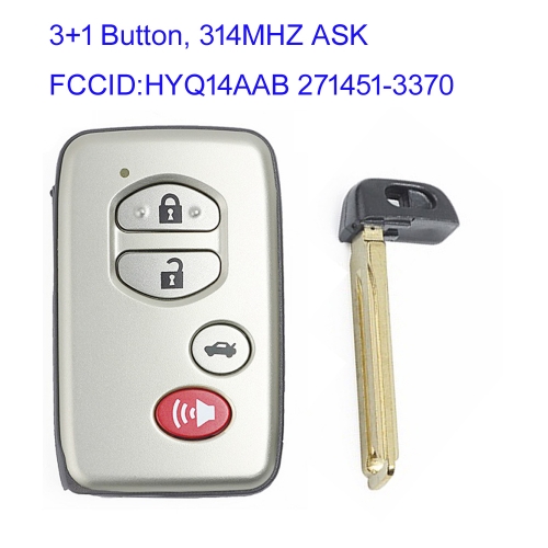 MK190352 3+1 Button 314.3MHz ASK Smart Key for T-oyota Avalon Camry 2007 2008 2009 2010 Corolla 2011 2012 2013 2014 Key Fob 271451-3370 HYQ14AAB