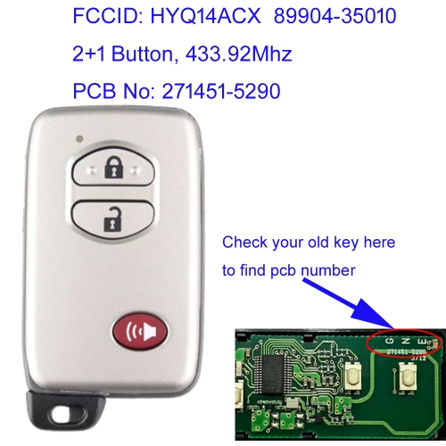 MK190367 2+1 Button 433.92MHz Smart Key for T-oyota 4Runner Prius C Prius V Venza Key Fob  PN: 89904-35010 / HYQ14ACX PCB NO:271451-5290