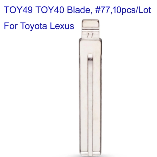 FS190106 10PCS/Lot Emergency TOY48 TOY40 Insert Key Blades for T-oyota  Lexus/Toyota/New Subaru Auto Car Flip Key Blade #77