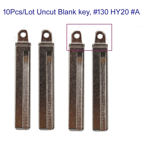 FS140077 10pcs/Lot  Key Blade for Kia Huyndai Santa Fe Veloster Remote Key Replacement with Right Groove HY20 #130 #A Left Slot