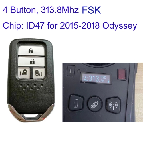 MK180198  4 Button 313.8mhz FSK Smart Key Remote Control For Honda 2015-2018 O-dyssey Auto Car Key With ID47 Chip