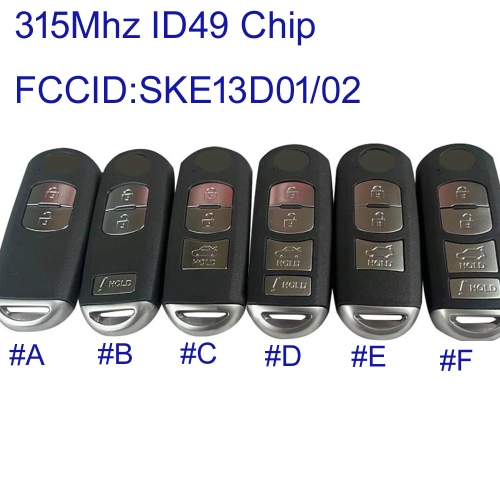 MK540098 315MHZ Smart Key for Mazda 2016 2017 2018 2019 CX-5 CX-9 With ID49 Chip FCCID: SKE13D01 SKE13D02