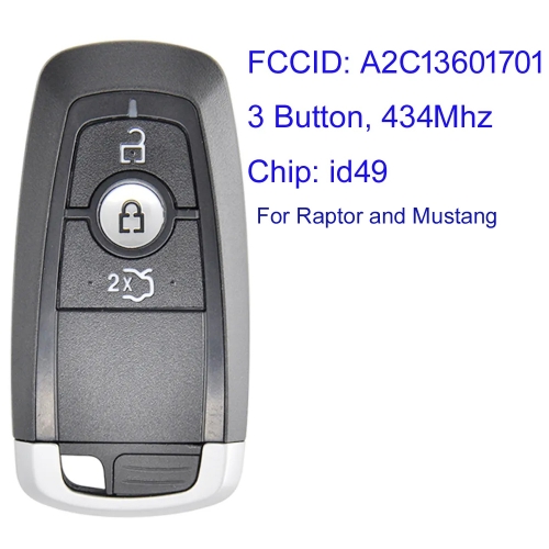 MK160199 3 Buttons 434Mhz Smart Key for Ford Raptor Mustang 2018 FCC ID: A2C13601701 5933022 Proximity Key Fob Remote Keyless Go