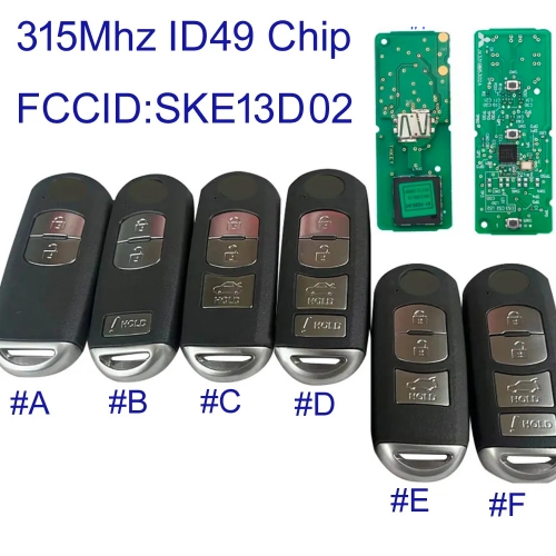 MK540124 315MHZ Smart Key for Mazda 2016 2017 2018 2019 CX-5 CX-9 With ID49 Chip FCCID: SKE13D02 MK540124 315MHZ Smart Key for Mazda 2016 2017 2018 2019 CX-5 CX-9 With ID49 Chip FCCID: SKE13D02