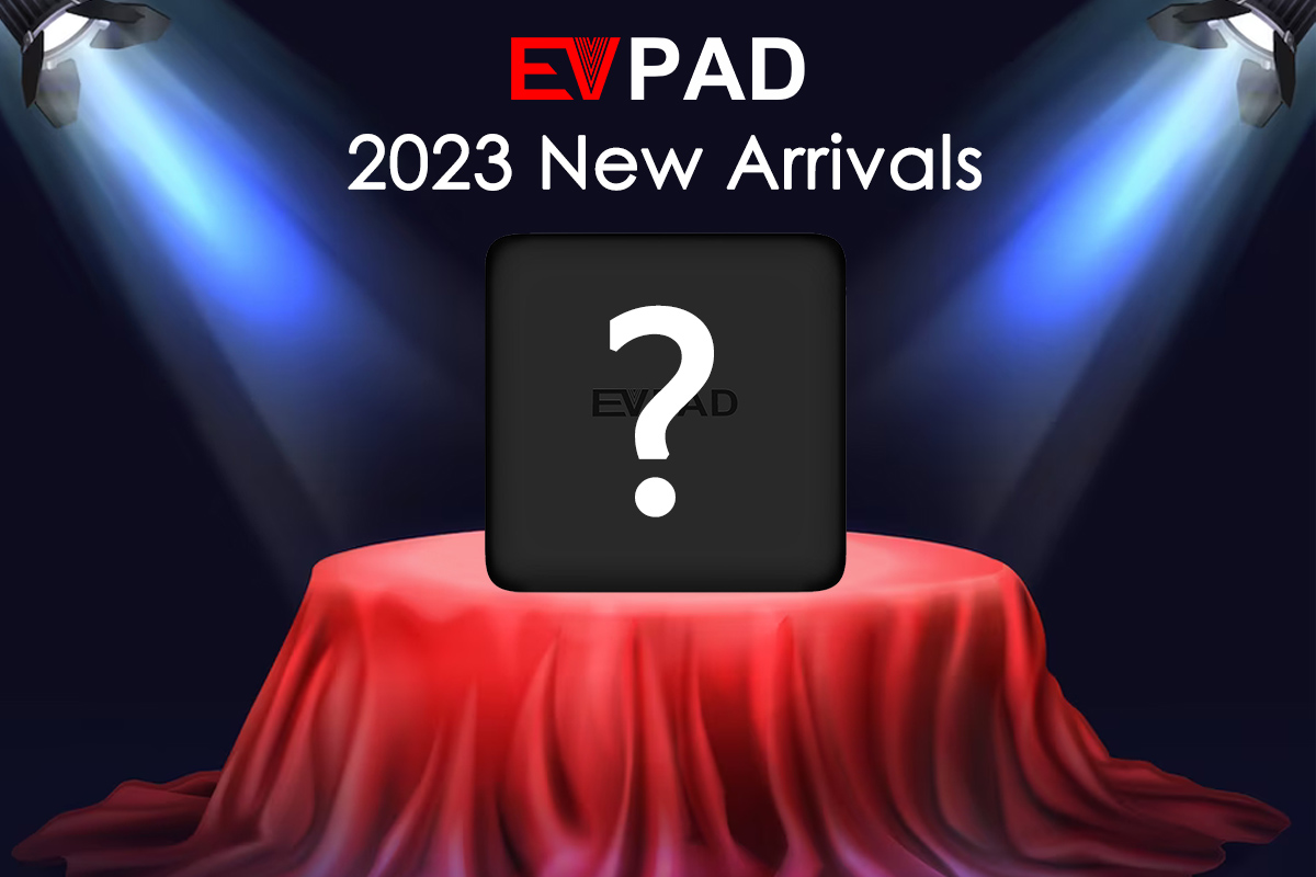 Quand le nouveau modèle EVPAD est-il lancé ?