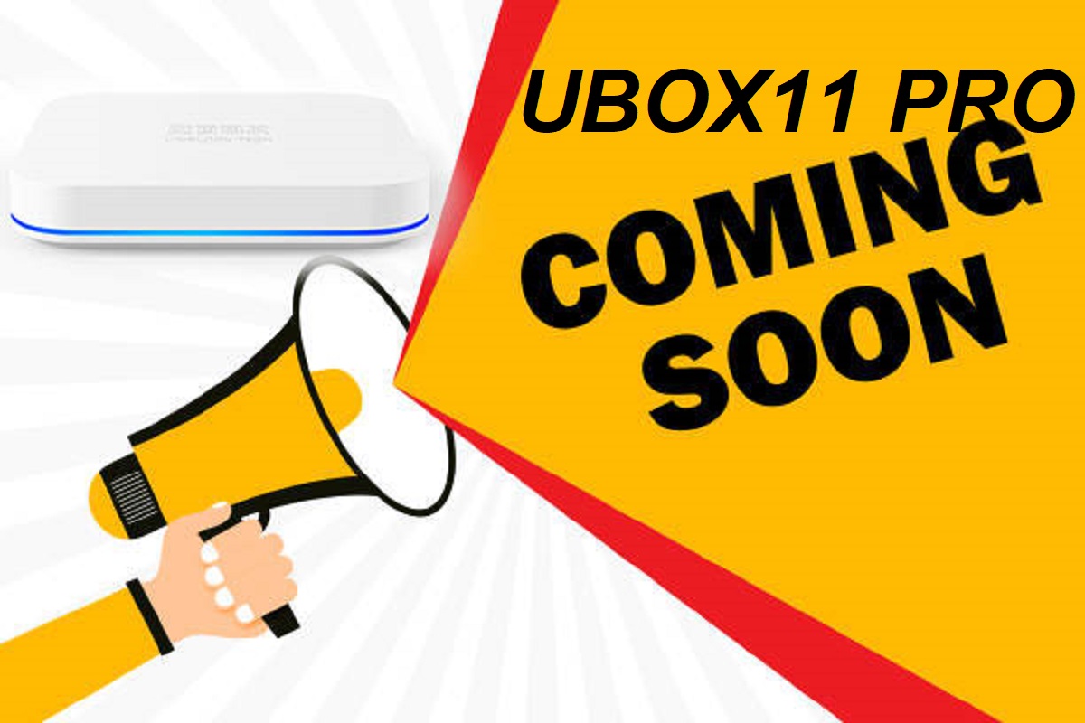 最新型號UnblockTech UBox11 即將推出！