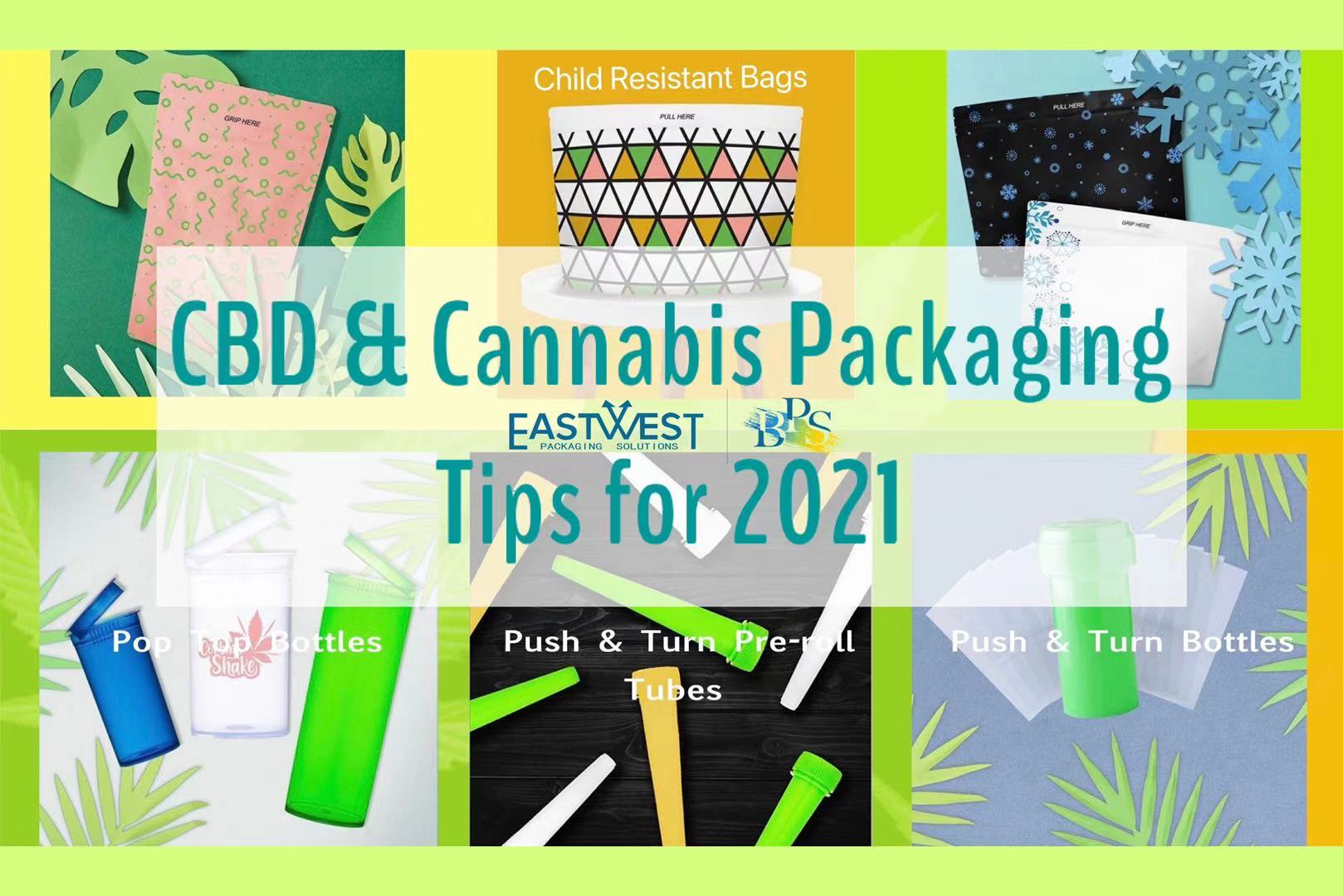 CBD & Cannabis Packaging Tips for 2021