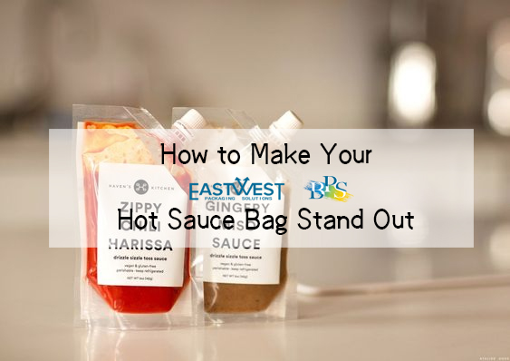 How to Make Your Hot Sauce Bag Stand Out