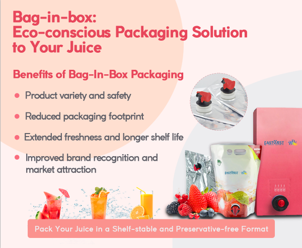Bag-in-box: Pack Your Juice in a Shelf-stable and Preservative-free Format Eco-conscious Packaging Solution to Your Juice