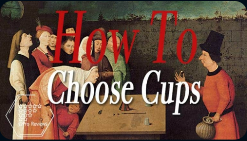 How to Choose Cups