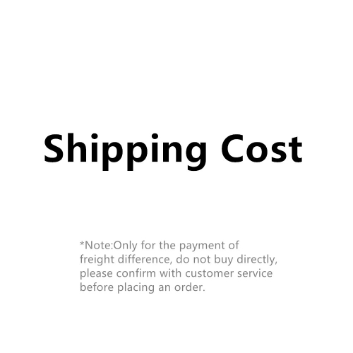 Shipping Cost-Only for the payment of  freight difference