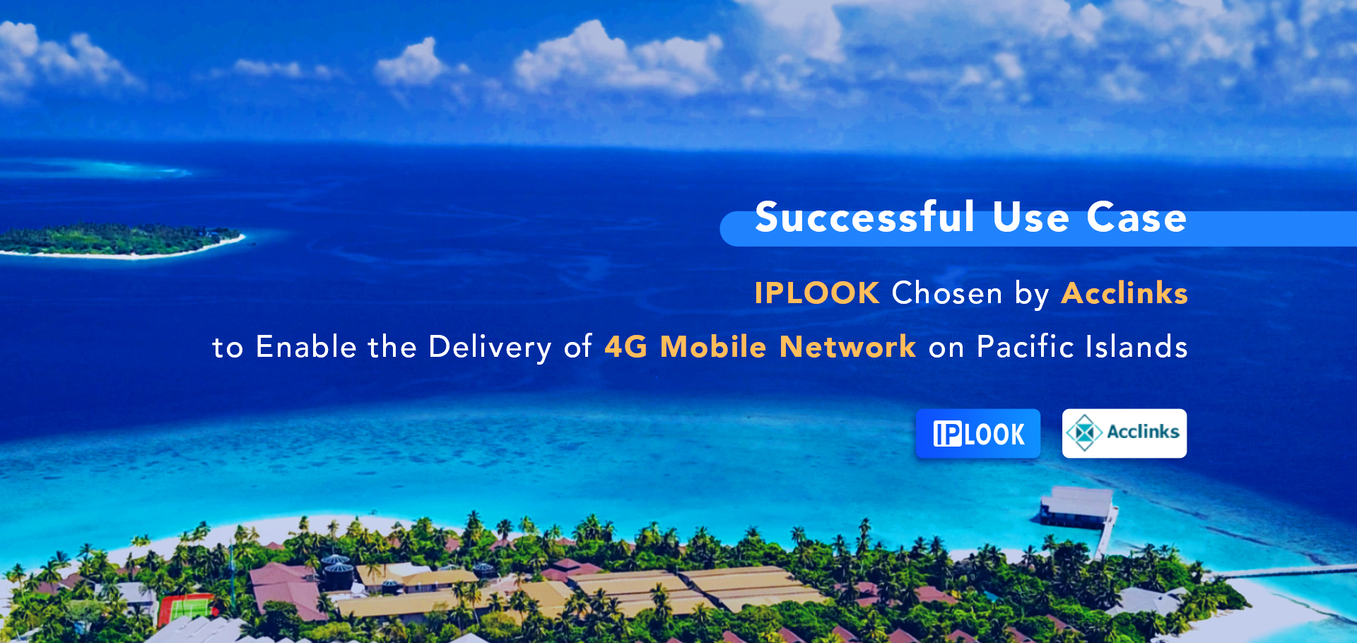 IPLOOK chosen by Acclinks